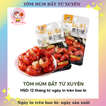 Tôm hùm đất Tứ Xuyên - Ăn vặt nội địa Trung