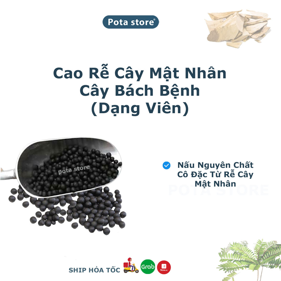 Cao rễ cây mật nhân, cao bá bệnh nguyên chất 100g