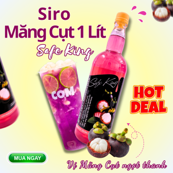 Siro Măng Cụt SAFE KING 1 Lít Vua An Toàn Pha Trà Măng Cụt, Hương Vị Đậm Đà, Vị Ngọt Tự Nhiên