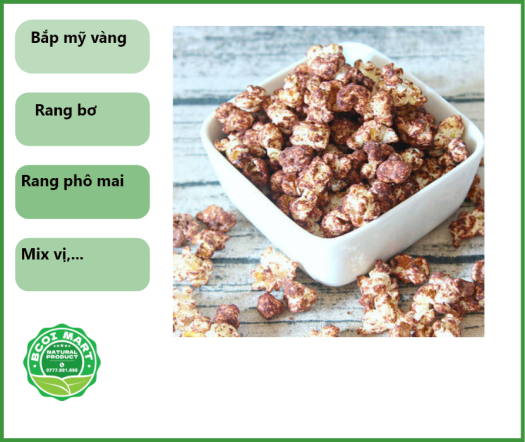 Bắp rang bơ - Bắp mỹ - hạt bắp nổ