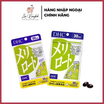 Viên Uống Giảm Mỡ Đùi, Thon Đùi DHC Melilot Nhật Bản 20 Ngày 40 Viên