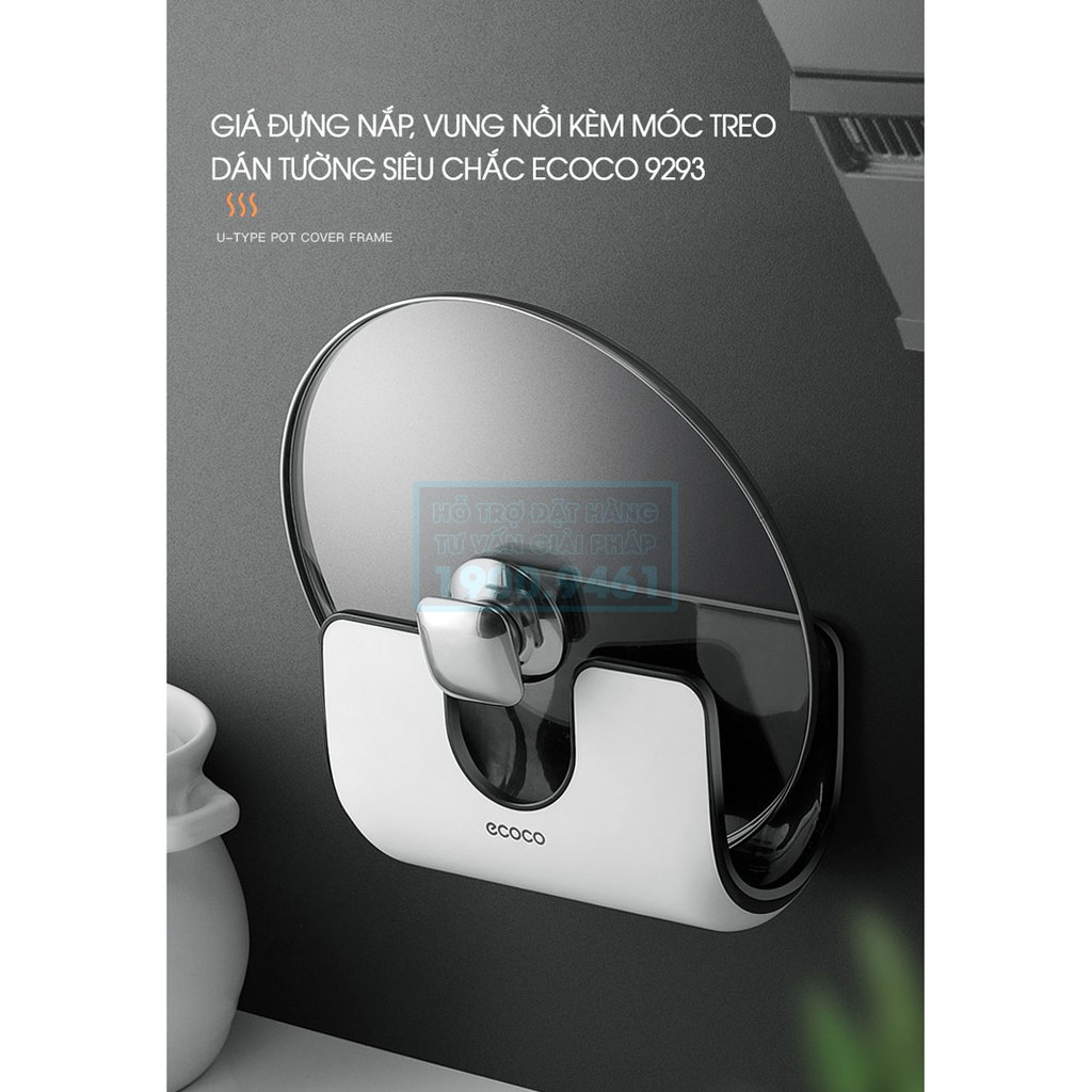 Gác vung nồi dán tường ECOCO cao cấp, Giá úp vung nồi dán tường chăc chắn, Dụng cụ gác nắp, vung nồi kèm móc treo ECOCO không cần khoan tường, móc dán chịu lực đến 5kg