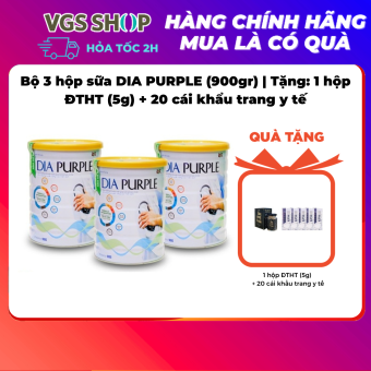 Bộ 3 hộp sữa DIA PURPLE (900gr)  Tặng: 1 hộp ĐTHT (5g) + 20 cái khẩu trang y tế