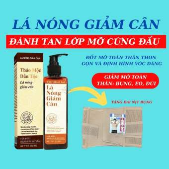 Thảo mộc dân tộc, lá nóng giảm cân, giảm mỡ bụng, chai 250ml