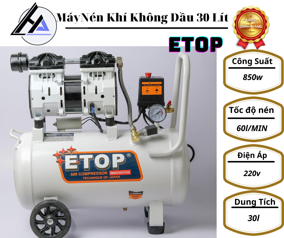 Máy Nén Khí sạch giảm âm không dầu ETOP 30L-Công suất 600W-Tặng kèm dây xoắn hơi và sung xì khô-Bảo hành 12 tháng