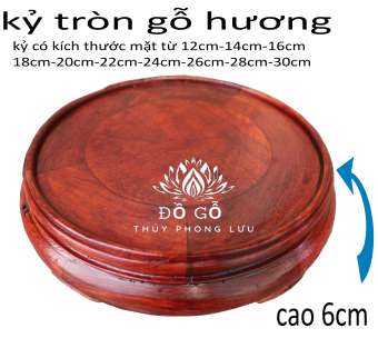 Kỷ tròn-Đôn tròn gỗ-Đế bát hương gỗ hương đế bát hương cao 6cm mặt 12,14,16,18,20,22,24,26,28,30