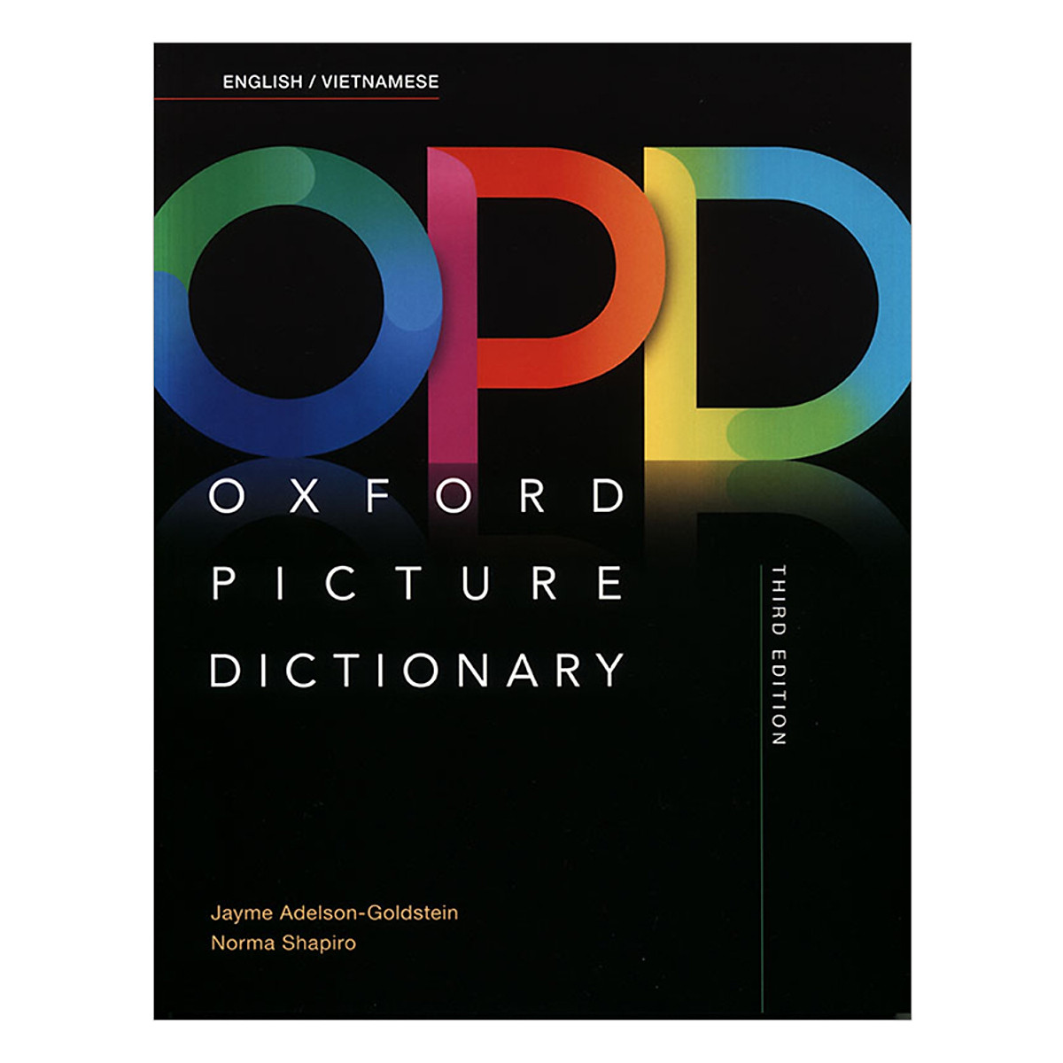 Từ điển tranh: Oxford Picture Dictionary Third Edition: English - Vietnamese Edition