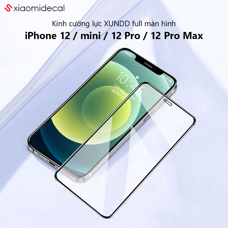 Kính cường lực xundd iphone 12 / mini / 12 pro / 12 pro max full màn hình