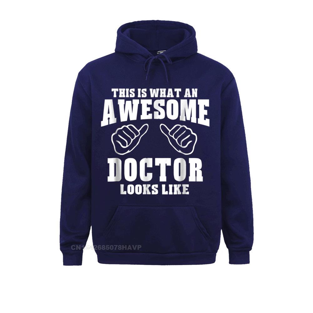 This Is What Awesome Doctor Looks Like- Unisex T-shirt__791 Hoodies 2021 Hip hop Long Sleeve Womens Sweatshirts Sportswears This Is What Awesome Doctor Looks Like- Unisex T-shirt__791navy
