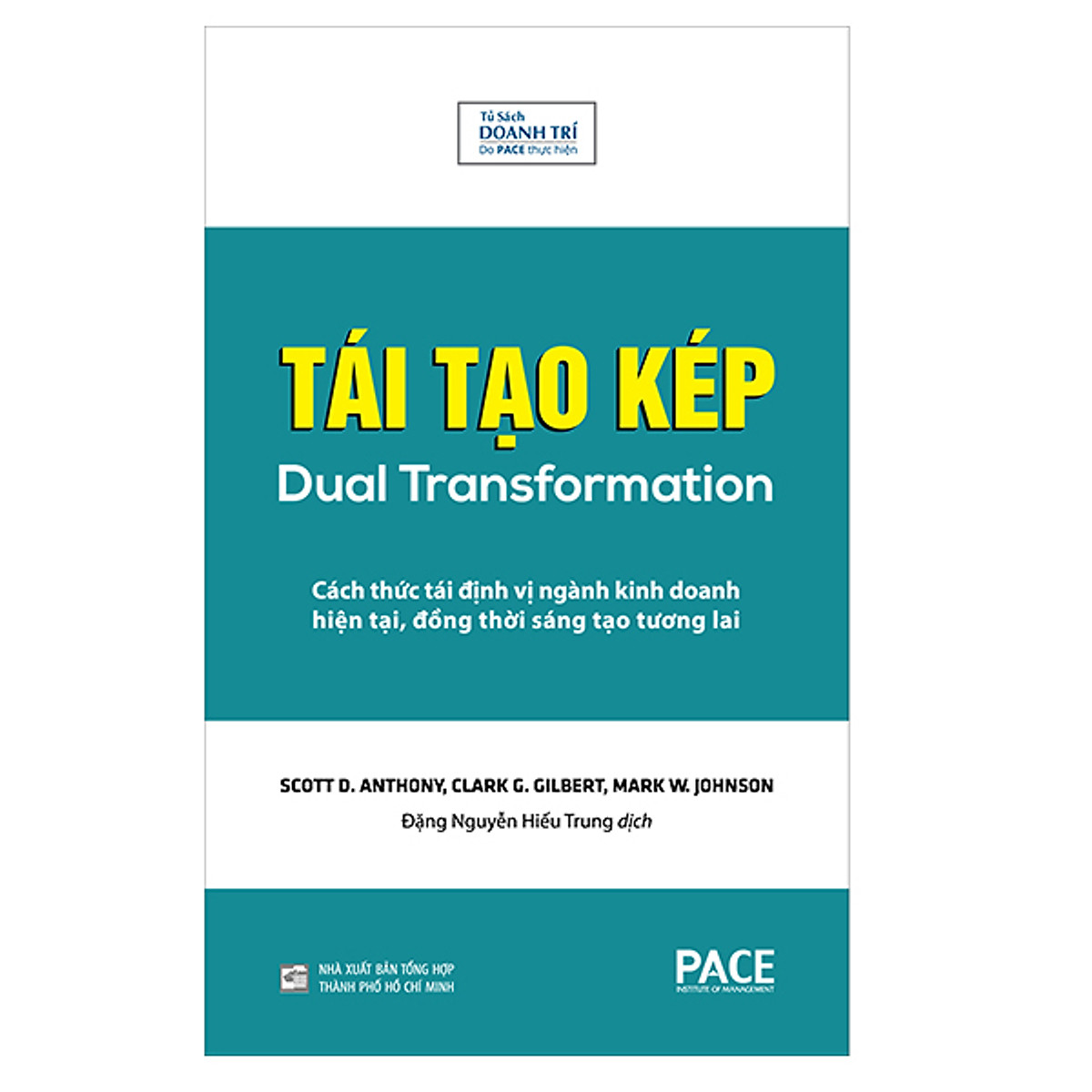 Tái tạo kép - pace books