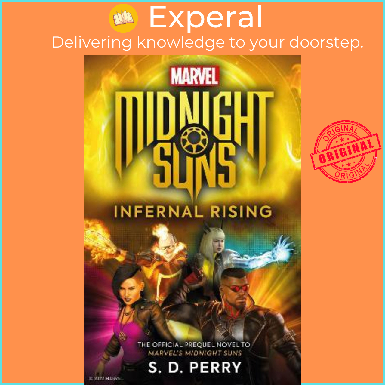 Marvel's Midnight Suns: Infernal Rising by S. D. Perry, Paperback