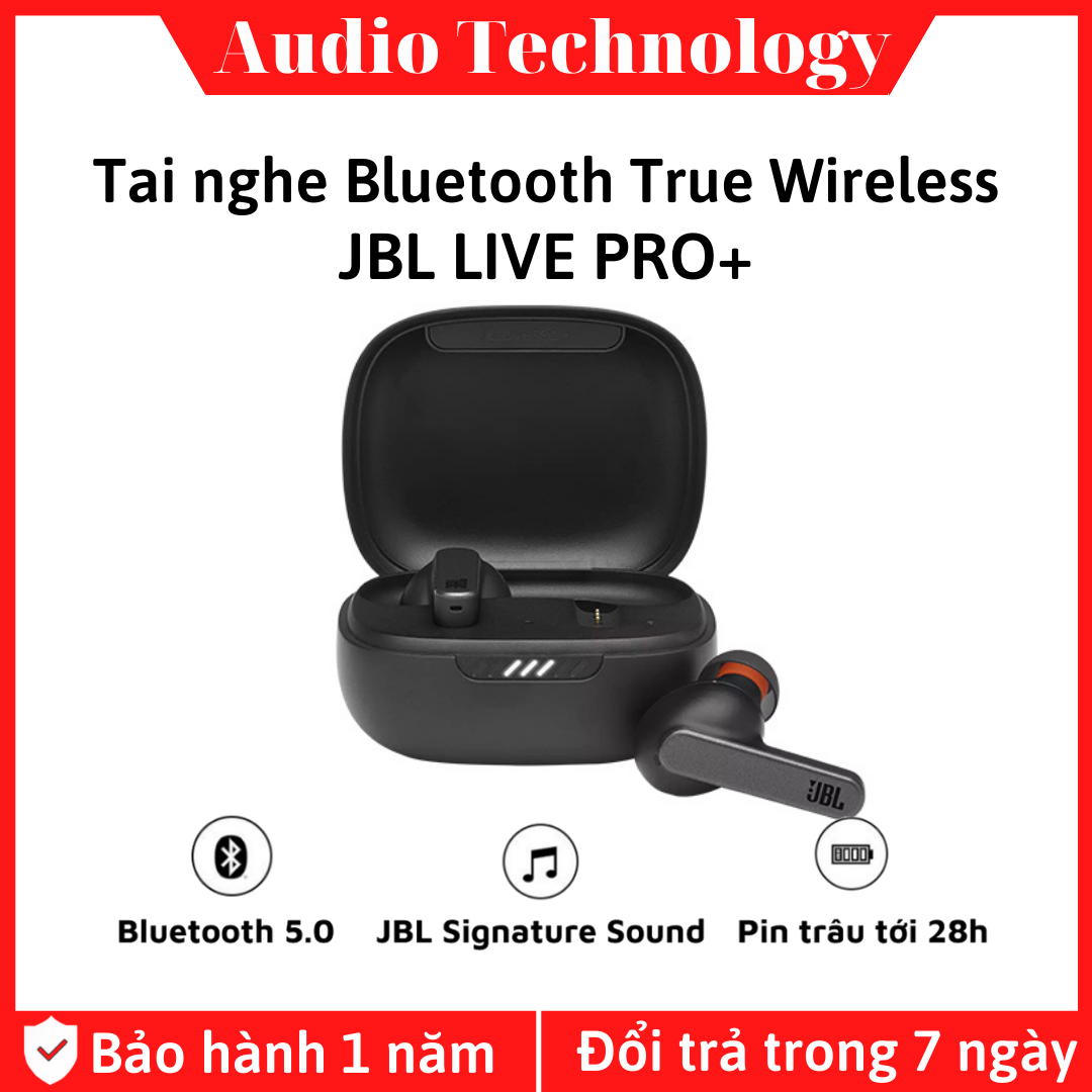 Tai nghe Bluetooth True Wireless JBL LIVE PRO+. Âm bass mạnh mẽ với công