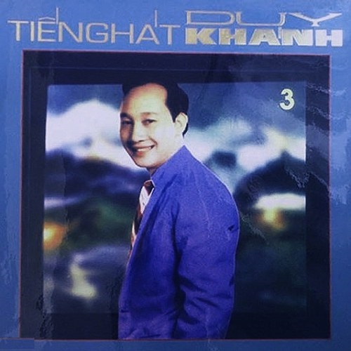 Đĩa cd tiếng hát duy khánh 3 - nhạc vàng thu âm trước năm 1975
