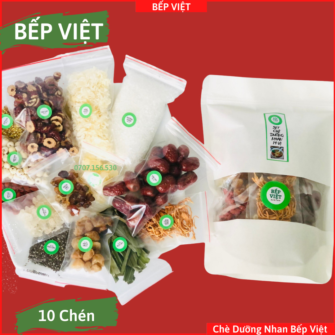 Set 10 CHÉN chè dưỡng nhan 14 vị, Chè Dưỡng Nhan Bếp Việt - Set nguyên liệu nấu chè tuyết dưỡng nhan tuyết yến cao cấp