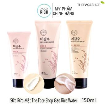 Sữa Rửa Mặt The Face Shop Gạo Rice Water Bright Cleansing Foam 100ml 150ml Không Hạt Và Có Hạt