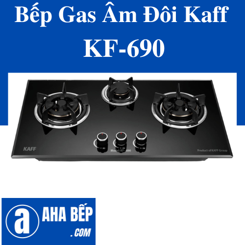BẾP GAS ÂM KAFF KF-690 - Hàng Chính Hãng (Hotline: 0899.167.587)
