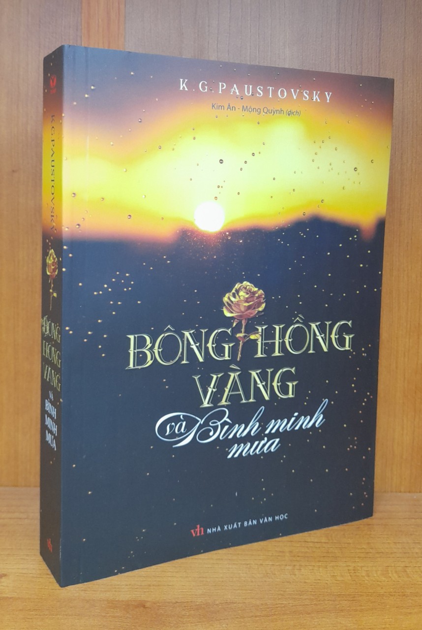 Bông hồng vàng và bình minh mưa - Danh tác văn học Nga