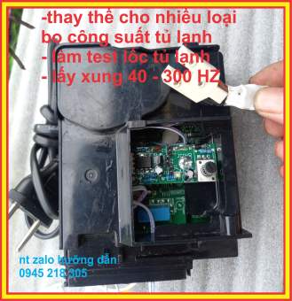 Bo công suất tủ lạnh đa năng , test lốc tủ lạnh, bo aqua , bo