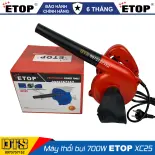 Máy thổi bụi - hút bụi Thái Lan 700W ETOP XC25 - Mô tơ dây đồng 100% (Nhập khẩu nguyên chiếc)