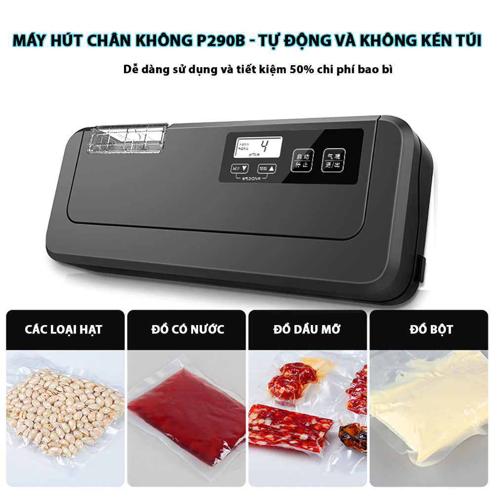 Máy hút chân không tự động p290b, máy hút chân không thực phẩm không kén túi, hút và hàn tự động, mối hàn kín. máy hút chân không hàn miệng túi. bảo hành 12 tháng