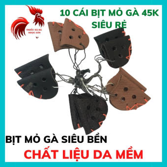 bịt mỏ gà - chất liệu da dầy - COMBO 10 CÁI - bịt mỏ cho gà chọi - bịt mỏ thái lan cho ga chọi.