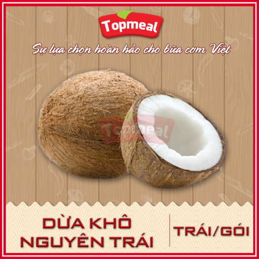 HCM - Dừa khô nguyên trái (trái/gói) - Cơm dày, béo, ngon,... - [Giao nhanh TPHCM]