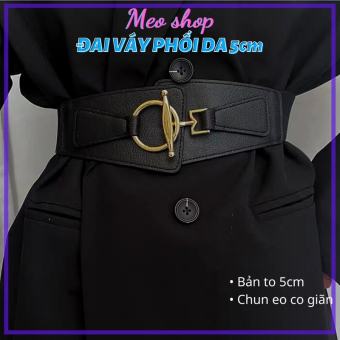 Đai váy belt váy nữ bản to 5cm ĐV020 phối da mặt vàng Meo shop đai thắt lưng váy nịt áo đầm