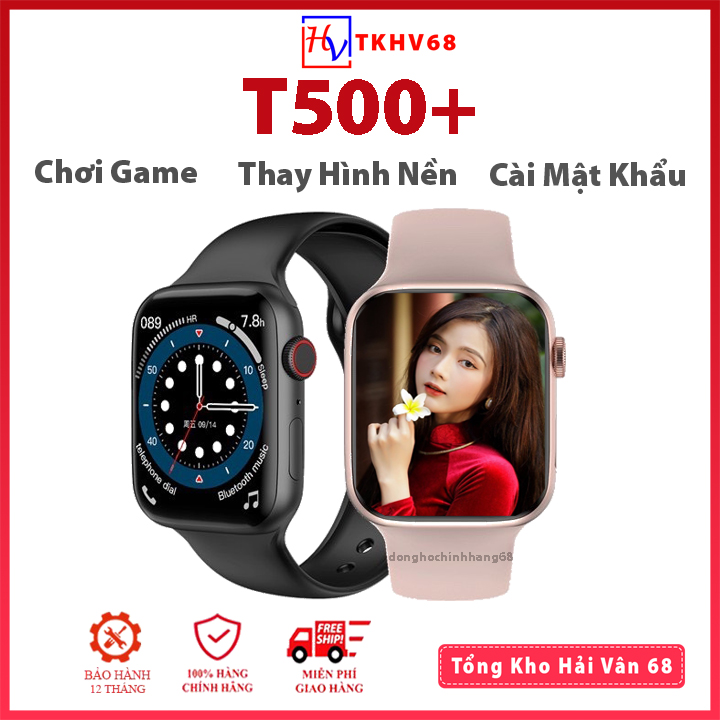 Đồng hồ thông minh T500 Plus (T500+) - SMART WATCH SERI 6 T500 PLUS - Thay được hình nền tùy ý - Gọi điện nghe nhạc trực tiếp -Thiết kế smart watch seri 6 tổ ong- Chống nước - 100% Tiếng Việt- Thông báo tin nhắn bảo hành 12 tháng