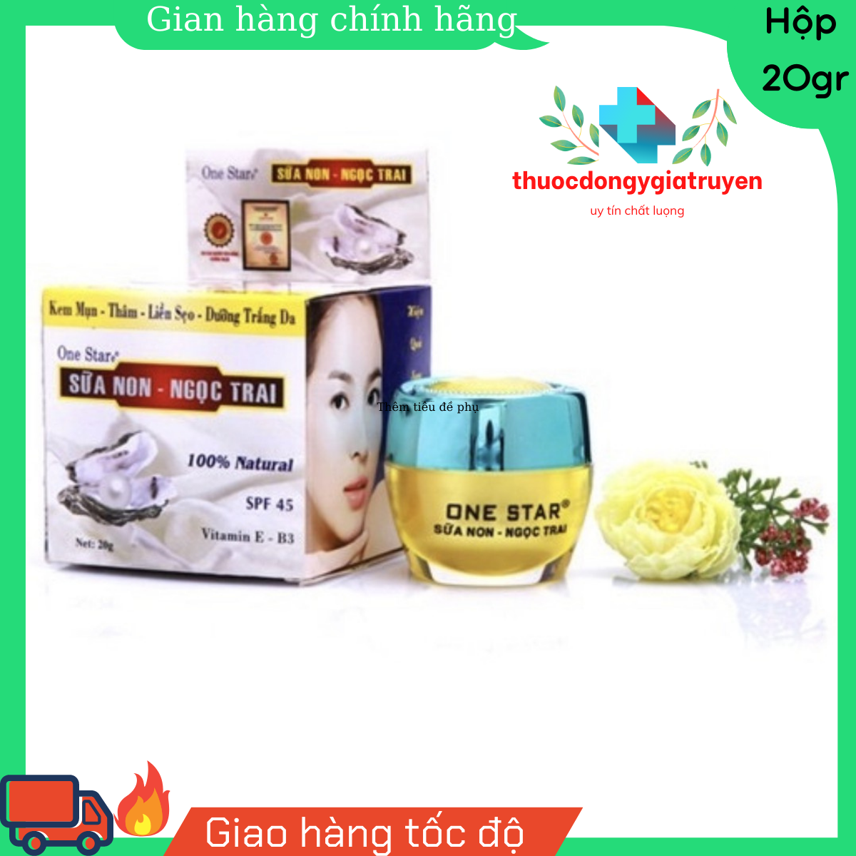 [HCM]Kem m ụn- mờ thâm sẹo- trắg da One Star