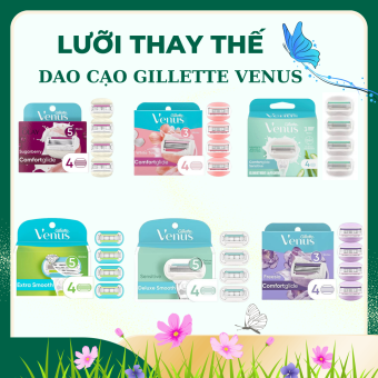 Lưỡi thay Dao Cạo lông vùng kín-bikini cho nữ Gillette venus Delexe Smooth/ Extra Smoth