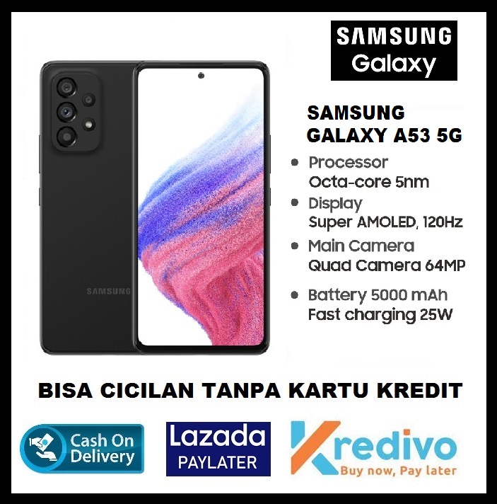 Samsung A53 5G - Bisa Cicilan Tanpa Kartu Kredit - Garansi Resmi - Imei Terdaftar - COD - Kredivo - Pay Later - Sale - Discount - Promo Giá 3,698,000 Đồng*Miễn phí vận chuyển