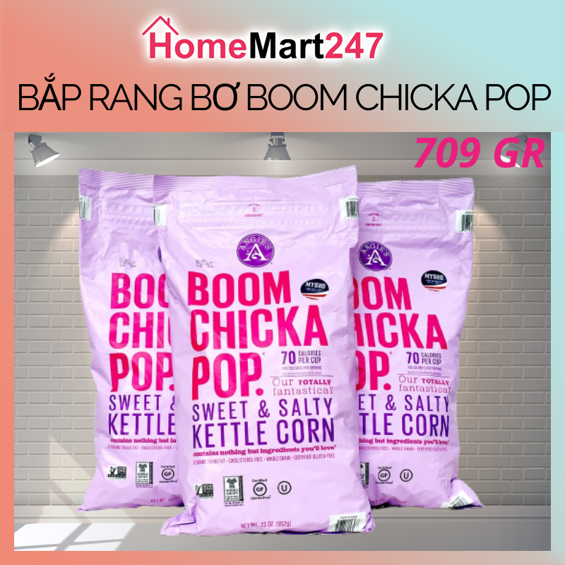 BẮP RANG BƠ BOOM CHICKA POP 709 GR SIÊU NGON CHÍNH HÃNG MỸ, DATE 2023
