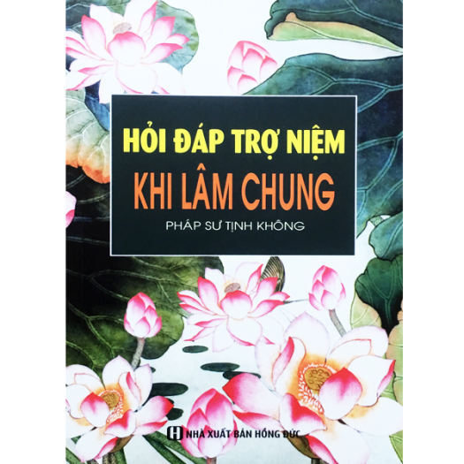Sách - Hỏi Đáp Trợ Niệm Khi Lâm Chung