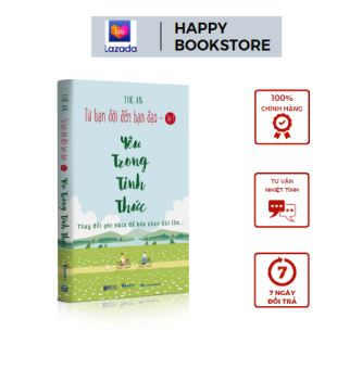 Sách - Yêu Trong Tỉnh Thức - Từ Bạn Đời Đến Bạn Đạo Tập 1