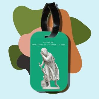 Thẻ hành lý cho túi xách balo du lịch in hình Excuse me, what level of bullshit is this? (nhiều màu)