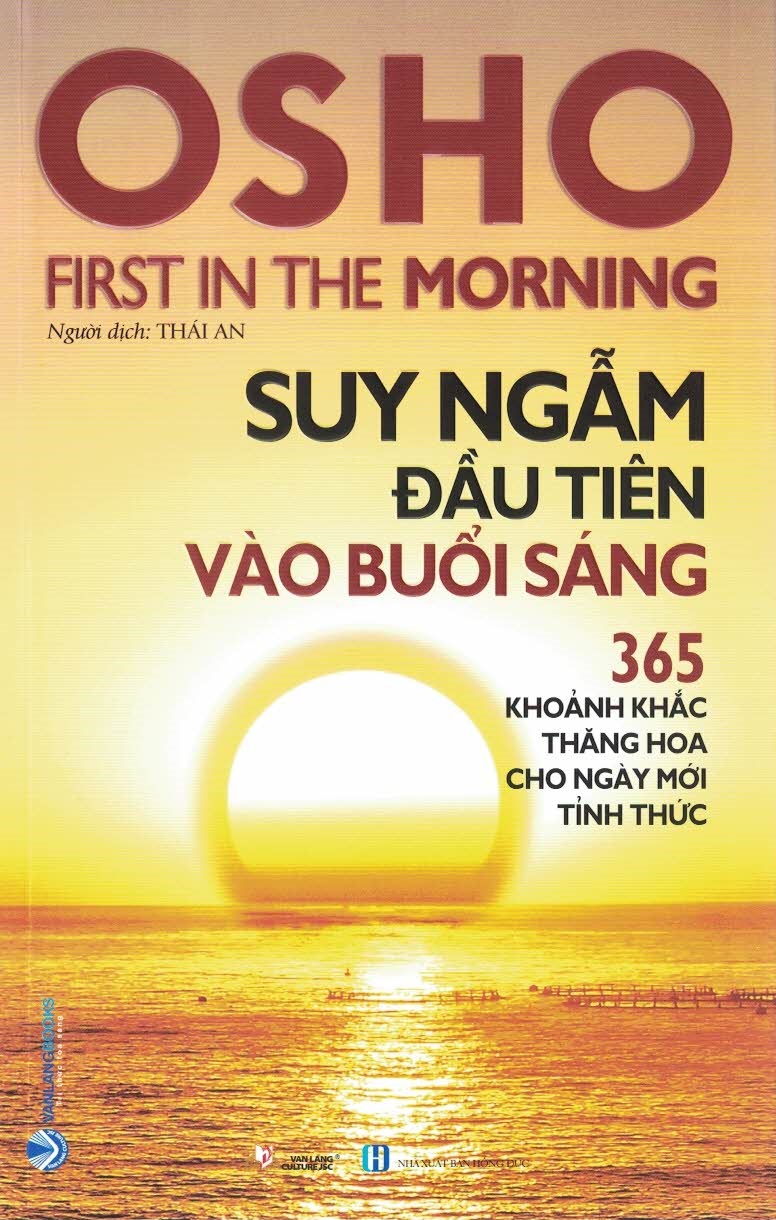 Suy ngẫm đầu tiên vào buổi sáng - 365 khoảnh khắc thăng hoa cho ngày mới tỉnh thức