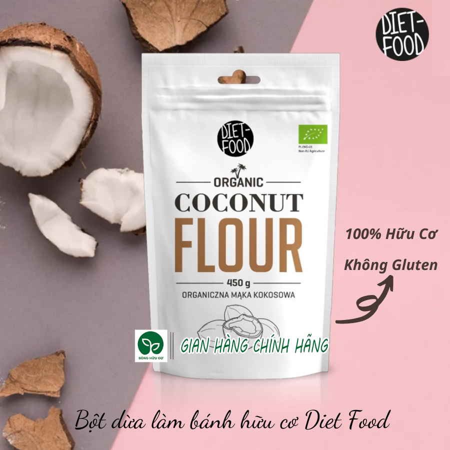 Bột giảm cân Dừa Hữu Cơ Diet Food Organic Coconut Flour Dùng Uống Hoặc Làm