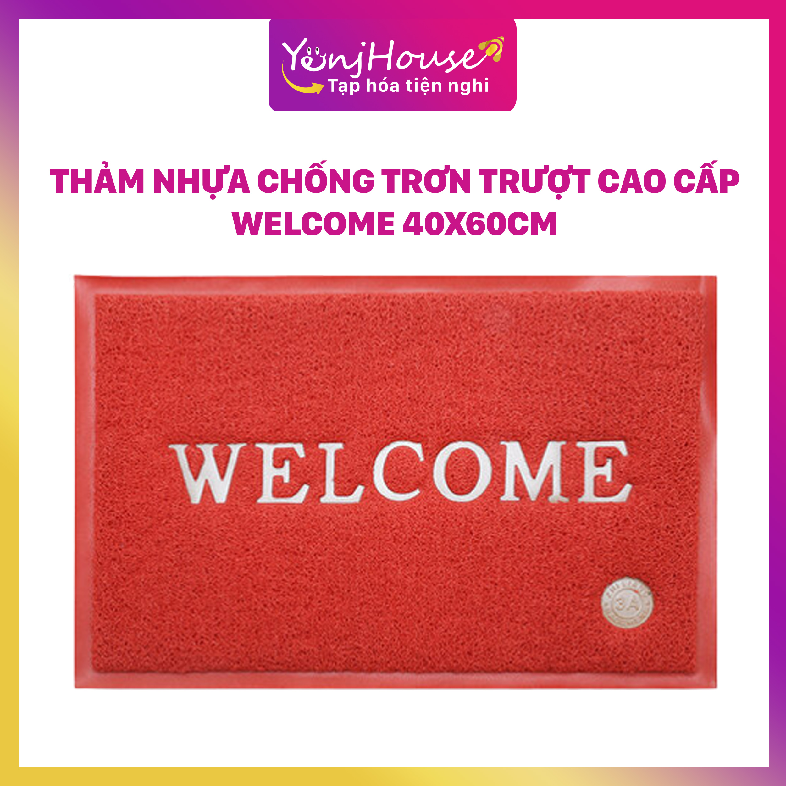 Thảm nhựa chống trơn trượt cao cấp welcome 40x60cm – yenjhouse
