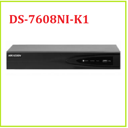 Đầu ghi hình camera IP 8 kênh Hikvision DS-7608NI-K1