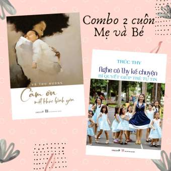 Combo 2 cuốn Mẹ và Bé (Cám ơn-Nghe cô Thy 89)