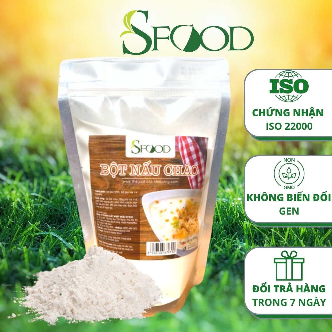 Bột nấu cháo pha sẵn, bột nếp cái hoa vàng, bột gạo tẻ ST25 Sfood 500gram