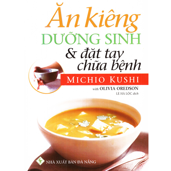 Sách - ăn kiêng dưỡng sinh và đặt tay chữa bệnh
