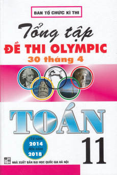 Tổng Hợp Đề Thi Olympic 30 Tháng 4 Toán 11 (2014-2018)