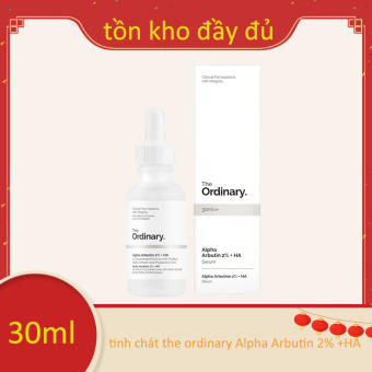 Serum The ordinary Alpha Arbutin 2% +HA 30ml Dưỡng Trắng Da Giảm Thâm Nâng Tone Da Tái Tạo Da