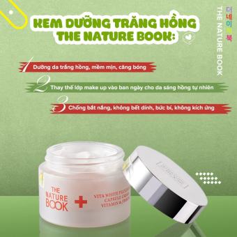 Kem Dưỡng Trắng Hồng Và Tái Tạo Da, Cấp Ẩm Sâu, Bật Tone Tức Thì, Ngăn Ngừa Dị Ứng, Giảm Mụn, Kháng Viêm, Chống Lão Hóa Chính Hãng THE NATURE BOOK 50g - Vita White Plus Double Capsule Cream