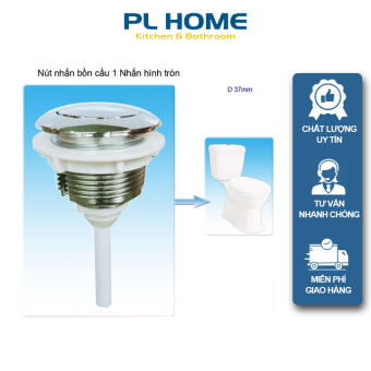 Nút Nhấn Xả Nước Bồn Cầu Loại 1 Nhấn Tròn, Nút Nhấn Tròn Xả Bồn Cầu