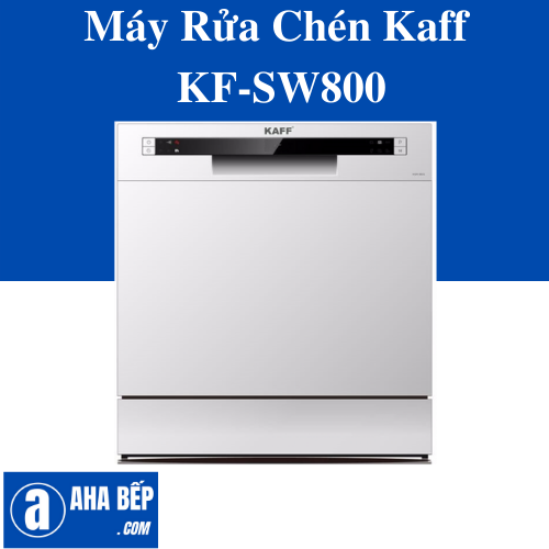 Máy rửa chén kaff kf-sw800 - hàng chính hãng