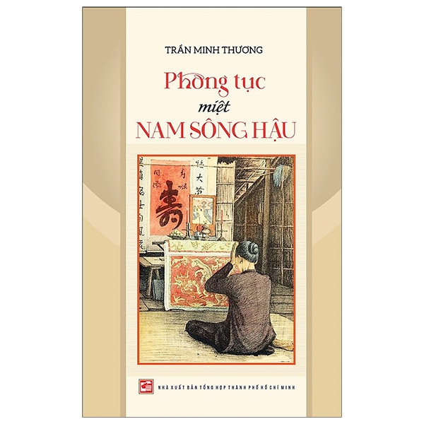 Nxbhcm - sách phong tục miệt nam sông hậu