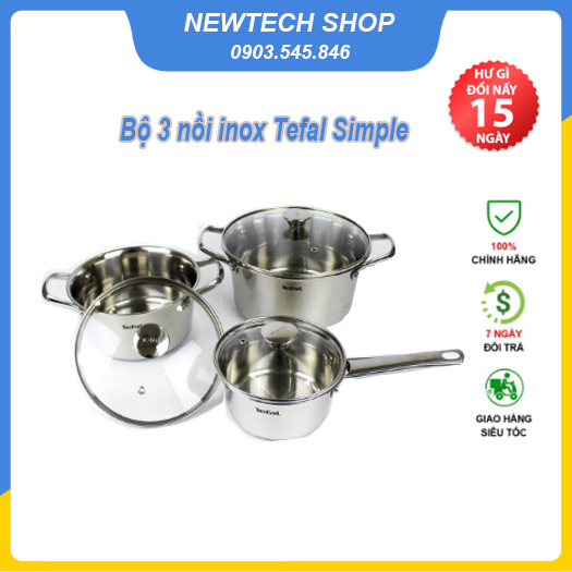 Bộ 3 nồi inox tefal simpleo b907s644 16cm -20cm -24cm