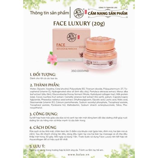 KEM FACE LUXURY SỮA DỪA & MATCHA - BÀ LÃO 20G Kem Face LUXURY Sữa Dừa & Matcha Bà Lão có tác dụng dưỡng ẩm cho làn da mới tái tạo, dưỡng trắng da từ sâu bên trong, giúp bạn có một làn da căng bóng săn chắc mịn màng